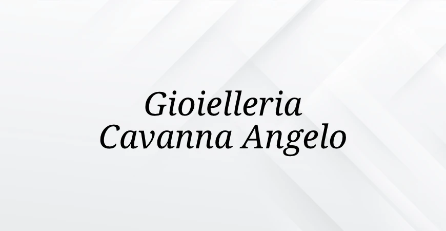 Gioielleria Cavanna Angelo